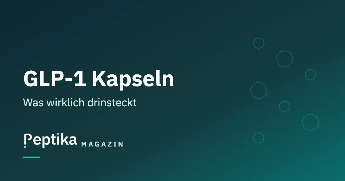GLP-1 Kapseln: Was in GLP-1-Präparaten zum Einnehmen wirklich steckt