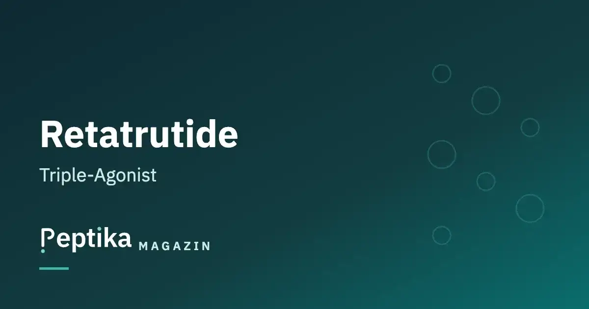 Retatrutide: Wirkung, Mechanismus und aktuelle Forschungsergebnisse